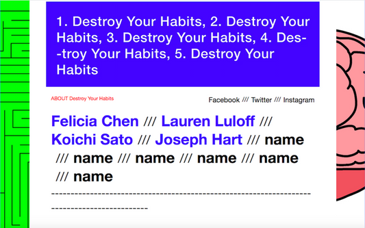 Destroy your habit